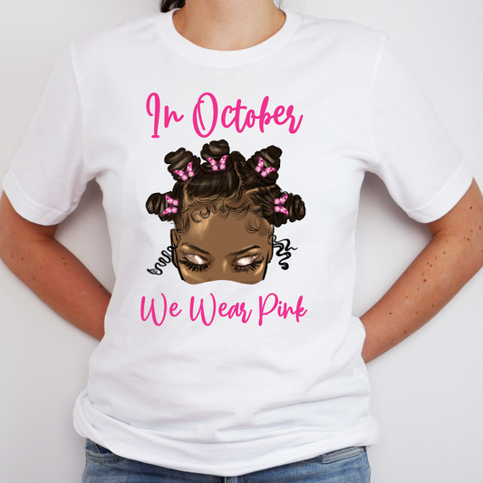 Breast Cancer Messy Bun/In October We Wear Pink