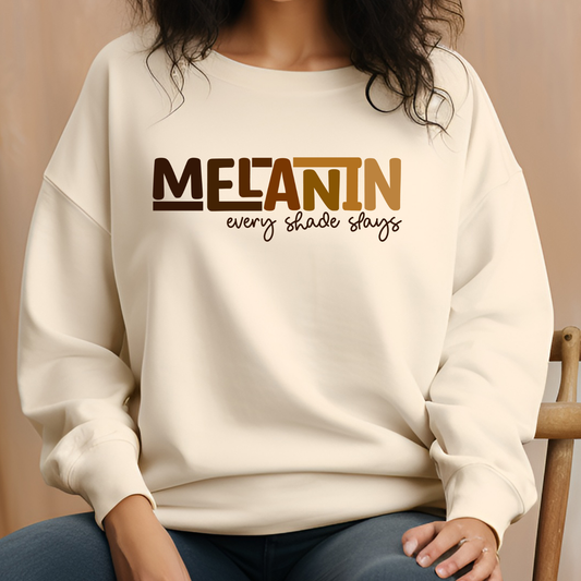 'Melanin Every Shade Slays' Sweatshirt