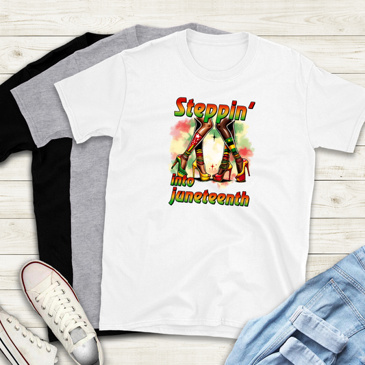 Steppin into Juneteenth 2 tee