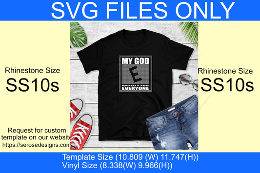 My God Is Rated E Rhinestone Template (Digital Download Only)