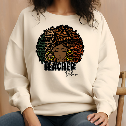 'Melanin Queen Teacher Vibe' Sweatshirt