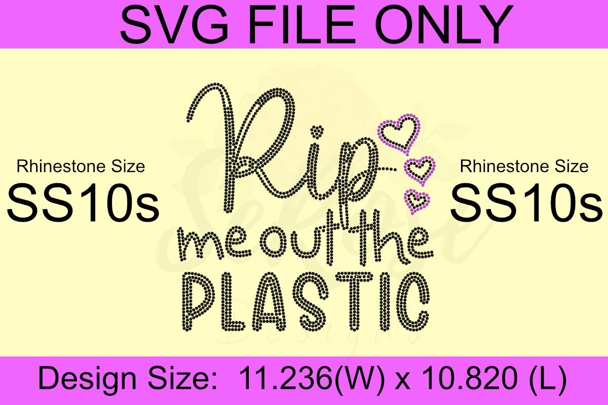 Rip Me Out The Plastic Rhinestone Template (Digital Download)