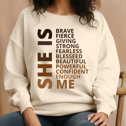 'She Is Me' Sweatshirt