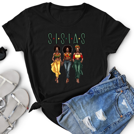 Sistas 3 T-Shirt