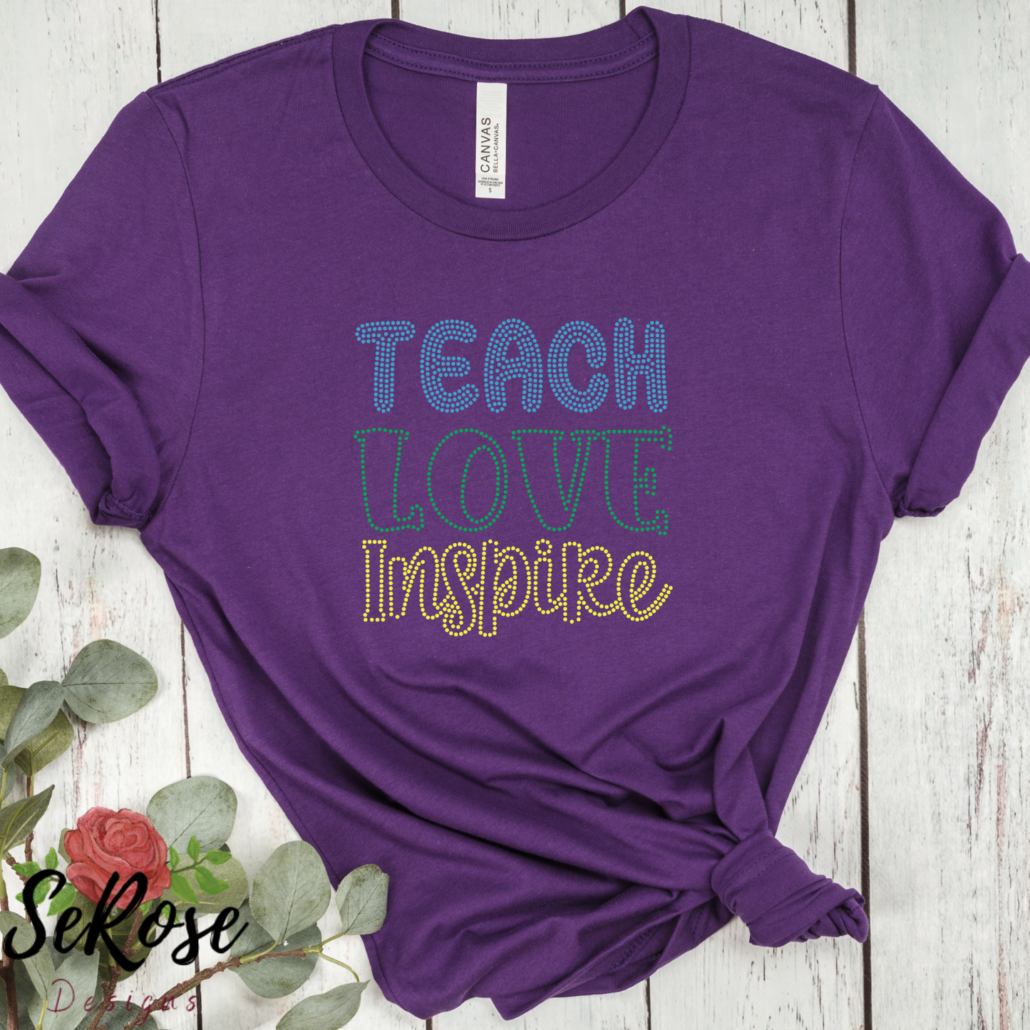 Teach Love Inspire T-Shirt